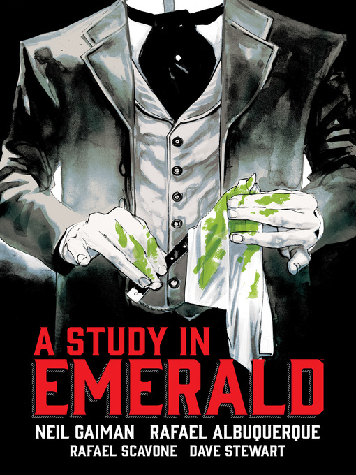 Title details for Neil Gaiman's a Study in Emerald by Neil Gaiman - Wait list